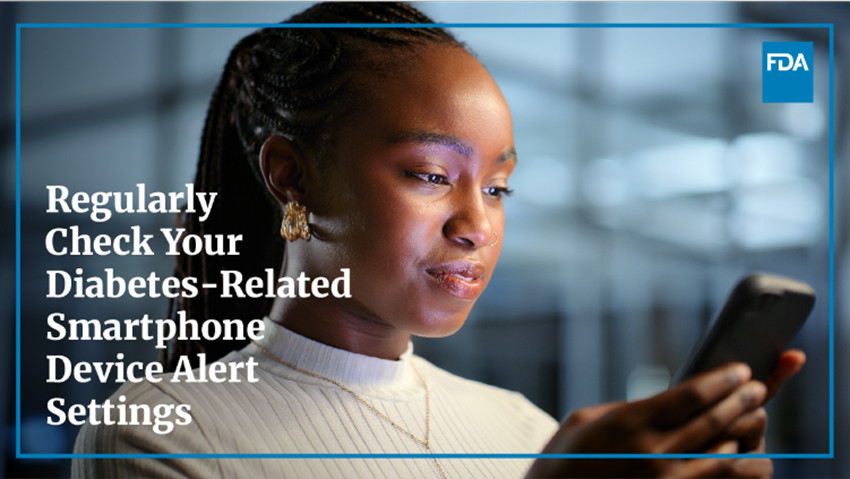 Regularly Check Your Diabetes-Related Smartphone Device Alert Settings